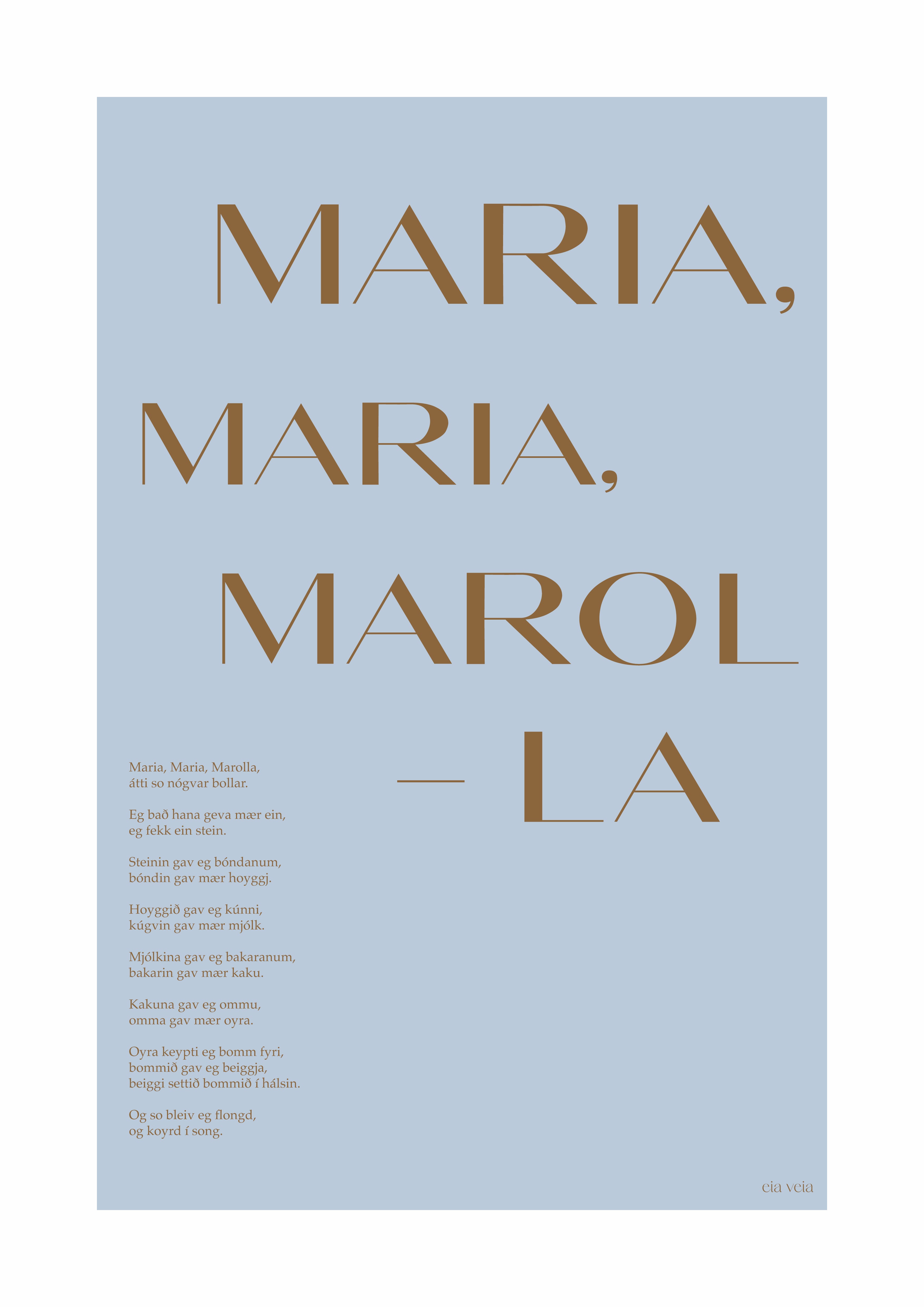 Maria, Maria, Marolla