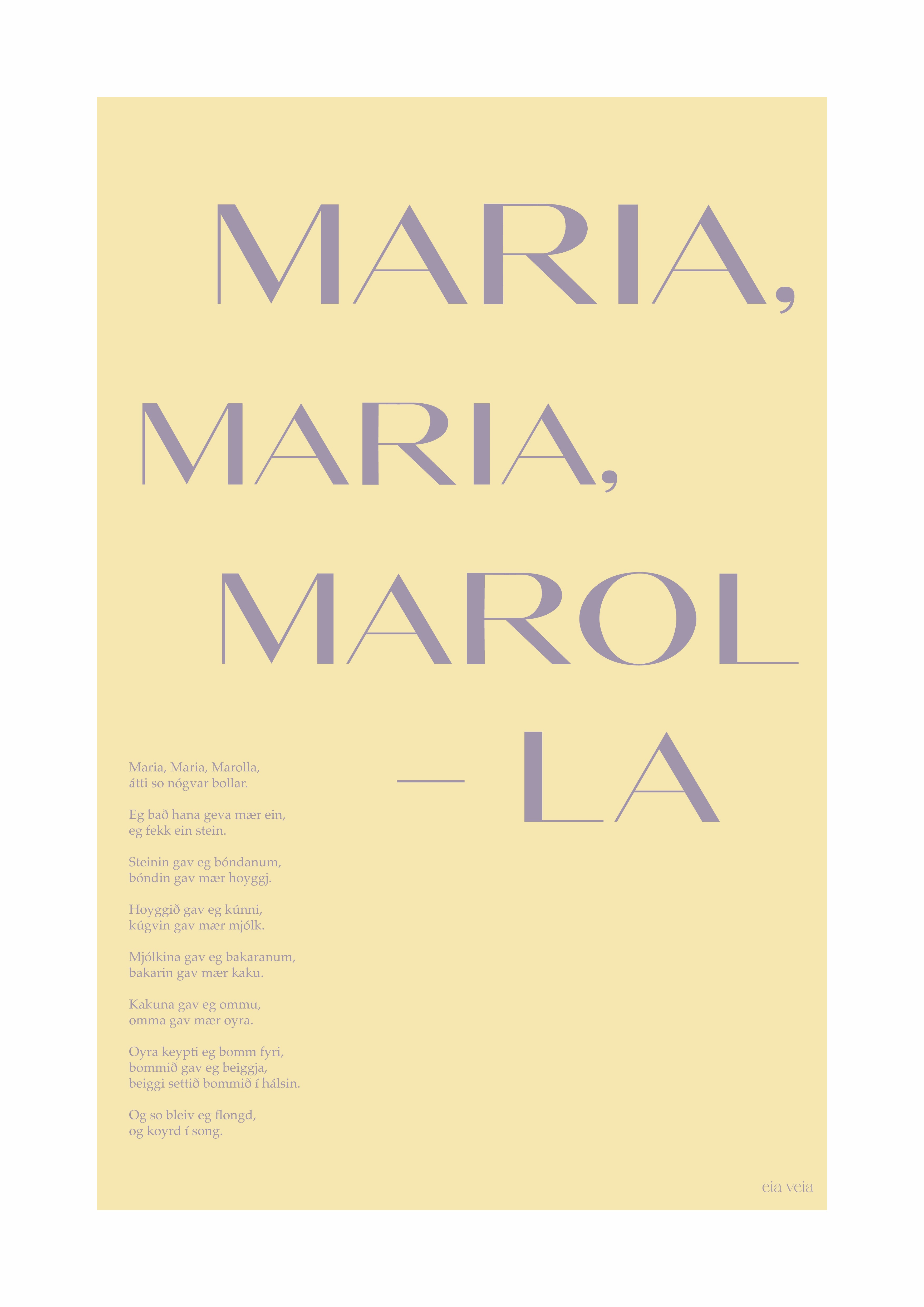 Maria, Maria, Marolla